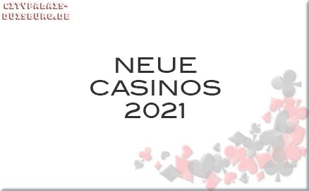 neue casinos 2021